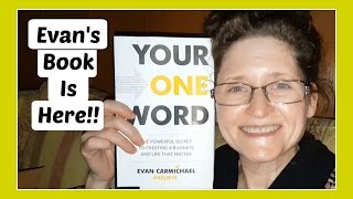 UnBoxing EVAN CARMICHAEL's Book, Your One Word | Tam is Excited!