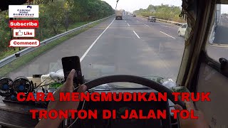 Cara mengemudi truk di Jalan Tol