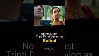 Bulbbul | Tripti Dimri | Avinash Tiwary | Netflix | WhatsApp Status | #shorts #triptidimri #netflix