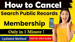 How To Cancel Search Public Records Subscription 2025 - Quick & Easy Guide!