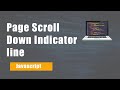 Page Scroll Down Indicator Line in HTML CSS & Javascript | Page scroll progress bar  | Devscore