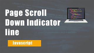 Page Scroll Down Indicator Line in HTML CSS & Javascript | Page scroll progress bar | Devscore
