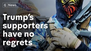 Meet the Trump supporters with no regrets about the Capitol insurrection