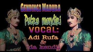 Gending Madura bersama kerawitan Putra Mandiri Vocal: Ida kendil & Adi Rufa