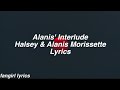 Alanis' Interlude || Halsey Lyrics