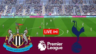 [LIVE] Newcastle United vs Tottenham Hotspur Premier League 23/24 Full Match - Video Game Simulation