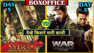 War vs Sye Raa Narasimha Reddy | War Box Office Collection | War 5th Day Collection | Hrithik Roshan