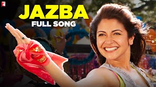 Jazba - Full Song | Ladies vs Ricky Bahl | Anushka Sharma | Shilpa Rao