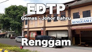 EDTP Progress - Renggam, Johor as July 2020