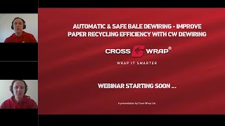 Automatic & Safe Bale Dewiring - Improve Paper Recycling Efficiency With CW Dewiring - Webinar