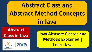 Abstract Class and Abstract Method Concepts in Java | Learn Java Programming | Java Tutorial