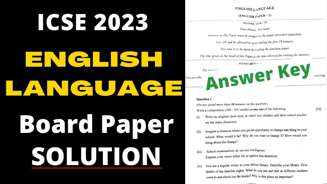 ICSE Class 10 English Language Board Paper Answer Key 2023 - YouTube