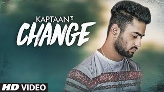 Change: Kaptaan (Full Song) Upma Sharma | New Punjabi Songs 2019 | Latest Punjabi Songs 2019