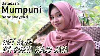 🔴#live - Ustadzah MUMPUNI || HUT Ke-19 PT. SURYA MAJU JAYA || Pendem 31/08/24 || PERMATA HD B1