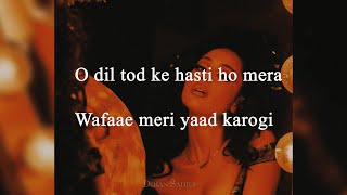 O Dil Tod Ke Hasti Ho Mera। Udit Narayan । Valentine । Lyrics & Slowed