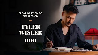From Ideation to Expression with Tyler Wisler