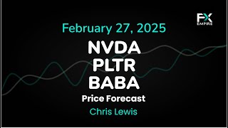 Nvidia, Palantir and Alibaba Price Forecast: NVDA, PLTR and BABA Technical Analysis (27/02)