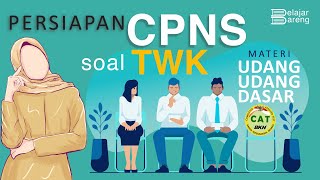 SOAL TWK TERBARU!! Mahir menjawab Undang-Undang Dasar part 1