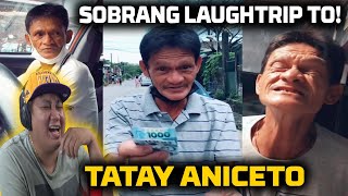 TATAY ANICETO VIRAL VIDEO SA TIKTOK GRABENG GOOD VIBES