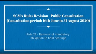 SCMA Rules Revision - Public Consultation: Rule 28