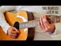 The Beatles – Let It Be EASY Guitar Tutorial With Chords / Lyrics