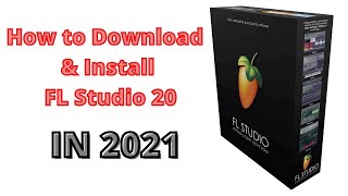 FL Studio 20 DOWNLOAD FREE FOR WINDOWS 2022