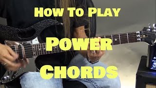 How to Play Power Chords | GuitarZoom.com | Steve Stine
