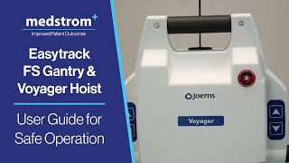 Easytrack FS Bariatric Gantry + Voyager Hoist - Medstrom User Guide
