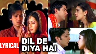Dil De Diya Hai Lyrical Video | Masti | Anand Raj Anand | Vivek Oberoi,Amrita,Ritesh Deshmukh,Genila