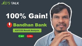 🔥 Bandhan Bank for 100% Gain? 🚀 Q3FY25 Results Breakdown \u0026 Future Outlook! 📊