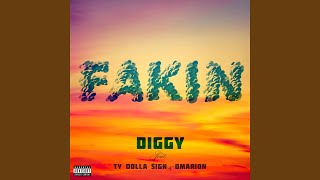 Fakin (feat. Ty Dolla $ign & Omarion)