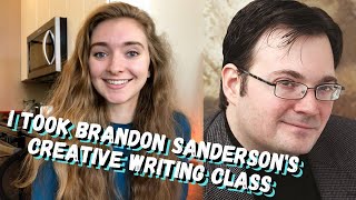 I Took Brandon Sanderson’s Creative Writing Class (On Writing Science Fiction And Fantasy)
