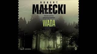 Robert Małecki – „Wada” – czyta Piotr Grabowski