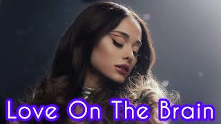 Ariana Grande ai cover - 'Love On The Brain' (ai remake) original by Rihanna