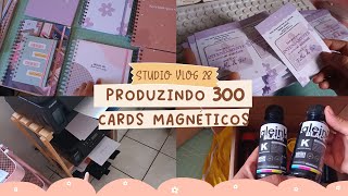 studio vlog #28 🌻✨ Alguns dias de trabalho e fazendo 300 cardS magnéticoS