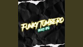 Funky Tumbero - Turreo Edit