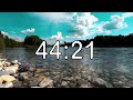 56 minute timer with calm and soft music and background of river and nature