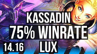 KASSADIN vs LUX (MID) | 75% winrate, Godlike, 10/3/7 | EUW Master | 14.16