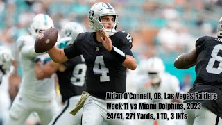 Aidan O'Connell Week 11 Every Drop-back, Pass and Run Las Vegas Raiders at Miami Dolphins NFL 2023