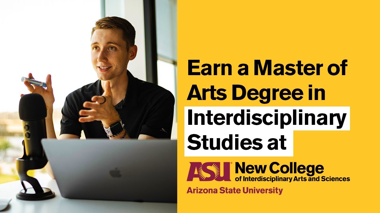 Earn A Master Of Arts Degree In Interdisciplinary Studies - YouTube