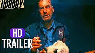NOBODY Trailer | (2021) Bob Odenkirk Action Pack Movie