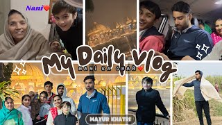 Nani Ka Ghar❤️ | 1 car me 10 log😂 | famous Lassi😋 | Mayur Khatri