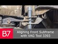 Audi/VW Tool 3393 | How to align front subframe | Audi A4 B7