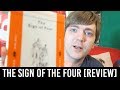 Sir Arthur Conan Doyle - The Sign of the Four [REREADATHON] [REVIEW/DISCUSSION] [SPOILERS]