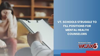 Vt. schools struggle to fill positions for mental health counselors