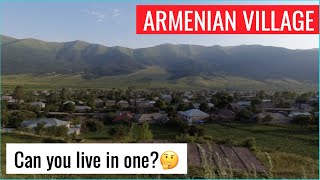 ARMENIAN VILLAGES: Can you live in one?