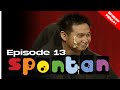 [EPISOD PENUH] Spontan 2009 - DAUGLAS LIM pula di bedal MUKA-nya