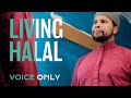 Living Halal - Voice Only - (Native Deen)