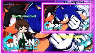 Ben S.OMN React Trio SSS |Super(Sonic)|@Chrono0