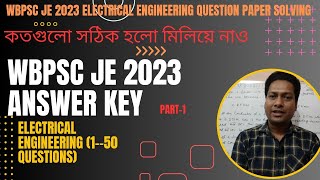 WBPSC JE 2023 Answer Key/Electrical Engineering (1-50 Questions) Solving/Part-1/@techeraburdwan